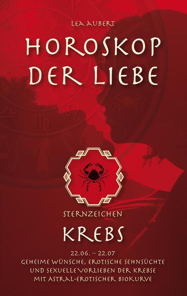 Horoskop der Liebe Sternzeichen Krebs