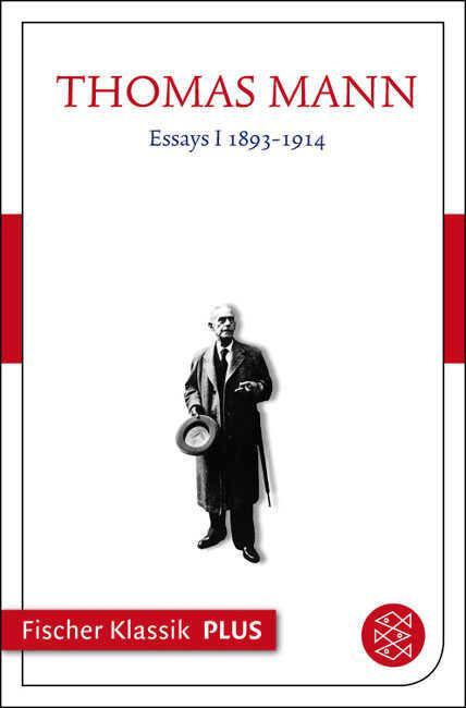 Essays I 1893-1914