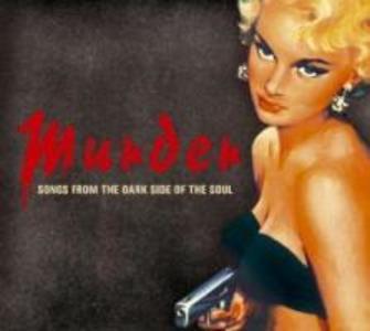 Murder-Songs From The Dark Side Of The Soul