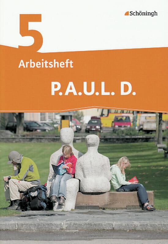 P.A.U.L. D. (Paul) 5. Arbeitsheft. Realschule