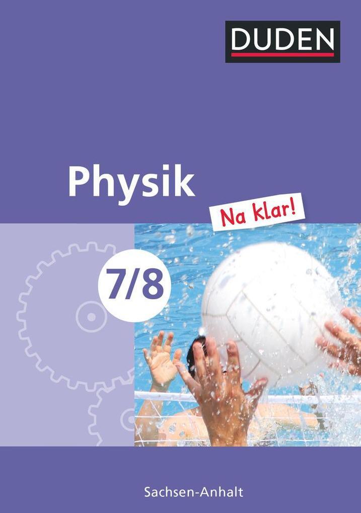 Physik Na klar! 7/8 Lehrbuch Sachsen-Anhalt Sekundarschule