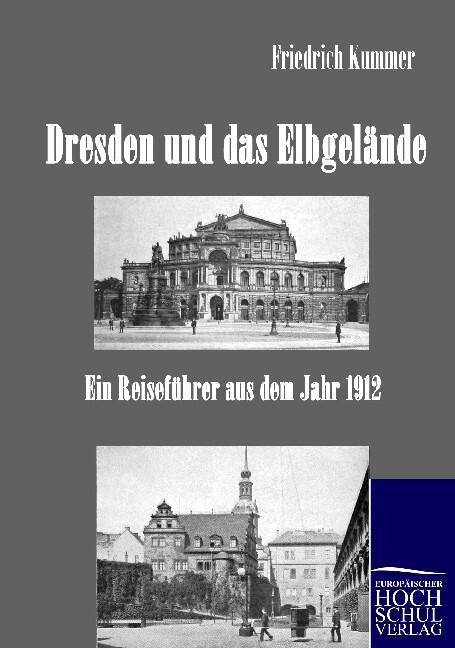 Dresden und das Elbgelände