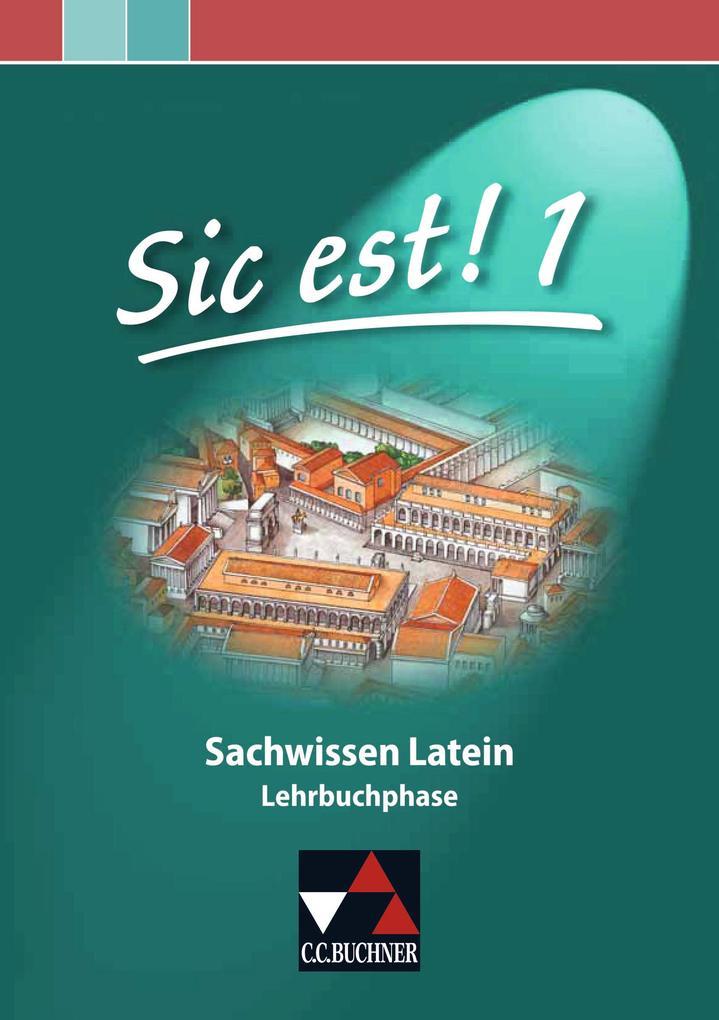 Sic est! Sachwissen Latein 1