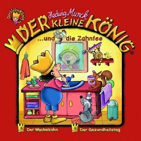 23: Der kleine König und die Zahnfee