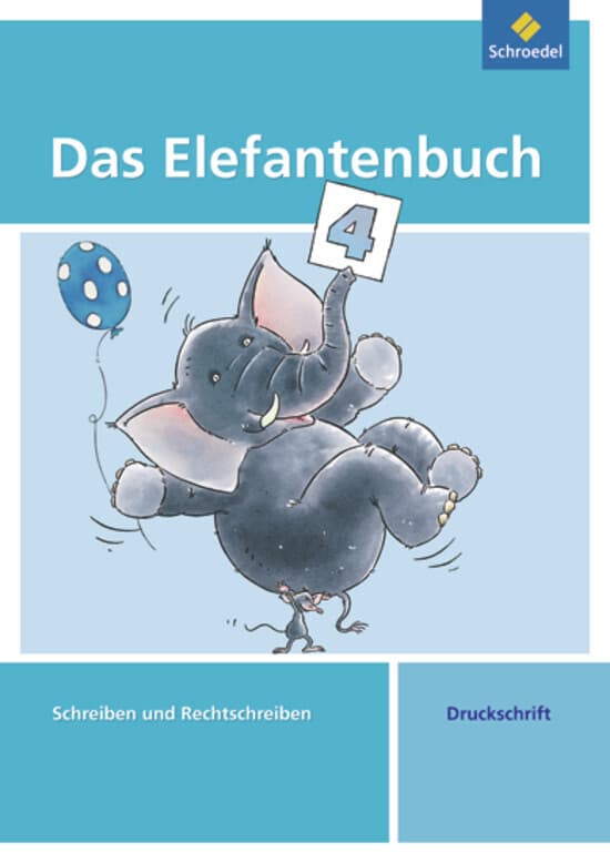 Das Elefantenbuch 4. Arbeitsheft