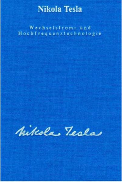 Wechselstrom und Hochfrequenztechnologie