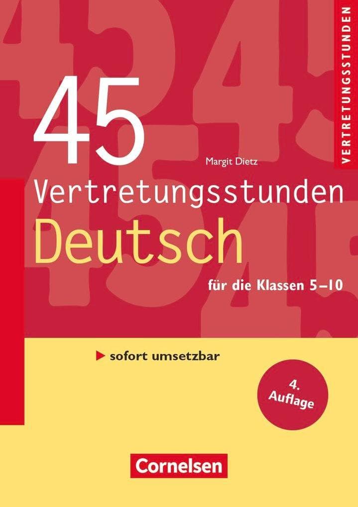 Vertretungsstunden 5.-10. Schuljahr. 45 Vertretungsstunden Deutsch