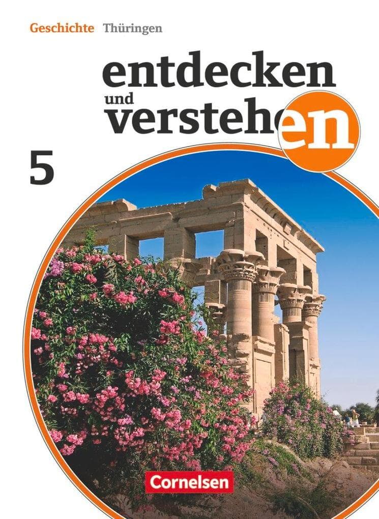 Entdecken und Verstehen 5. Schuljahr. Schülerbuch Thüringen
