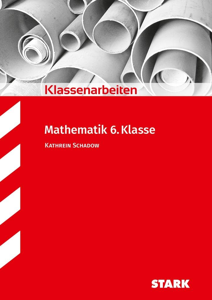 Klassenarbeiten Mathematik 6. Klasse Realschule
