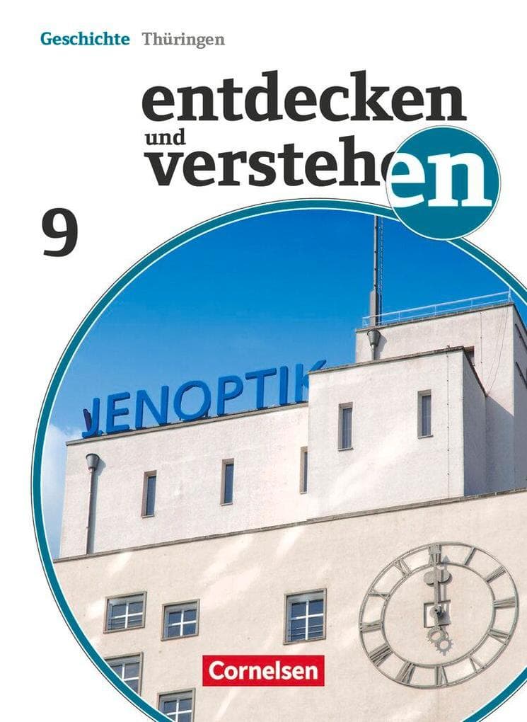 Entdecken und Verstehen 9. Schuljahr. Schülerbuch Thüringen