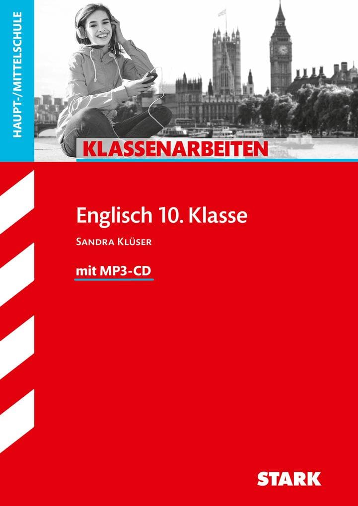Klassenarbeiten Haupt-/Mittelschule - Englisch 10. Klasse, mit MP3-CD