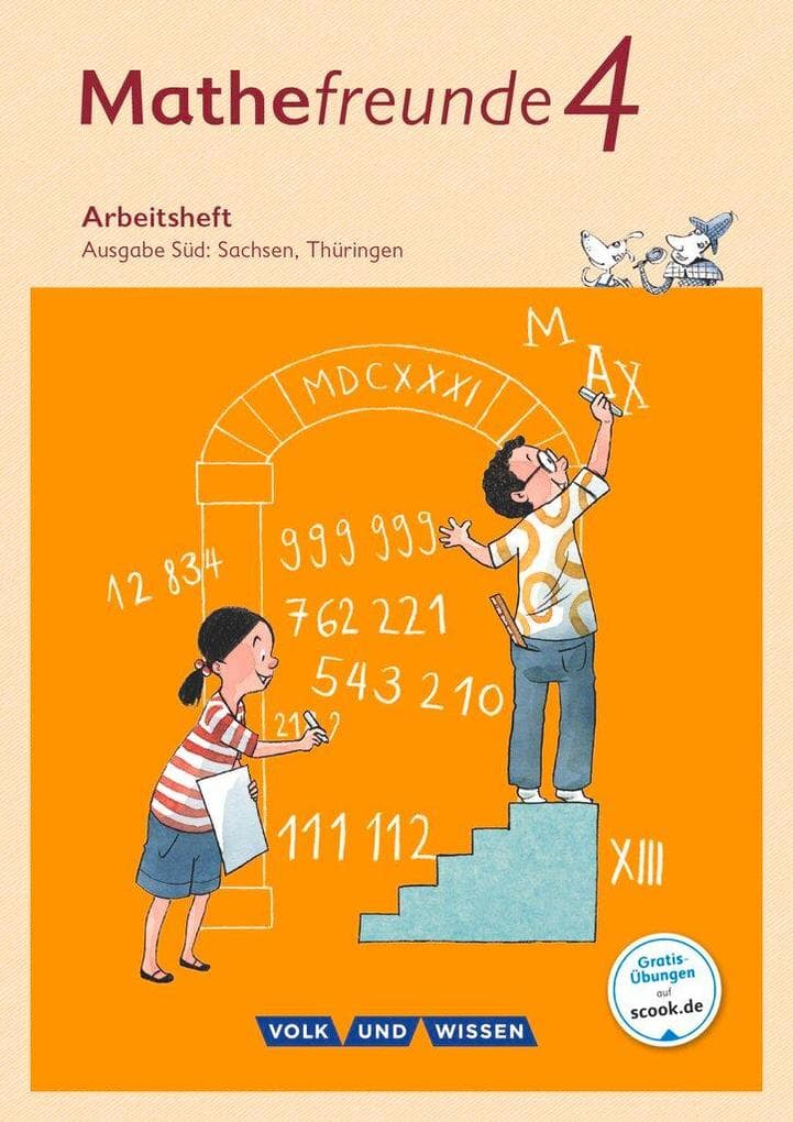 Mathefreunde 4. Schuljahr - Süd - Arbeitsheft
