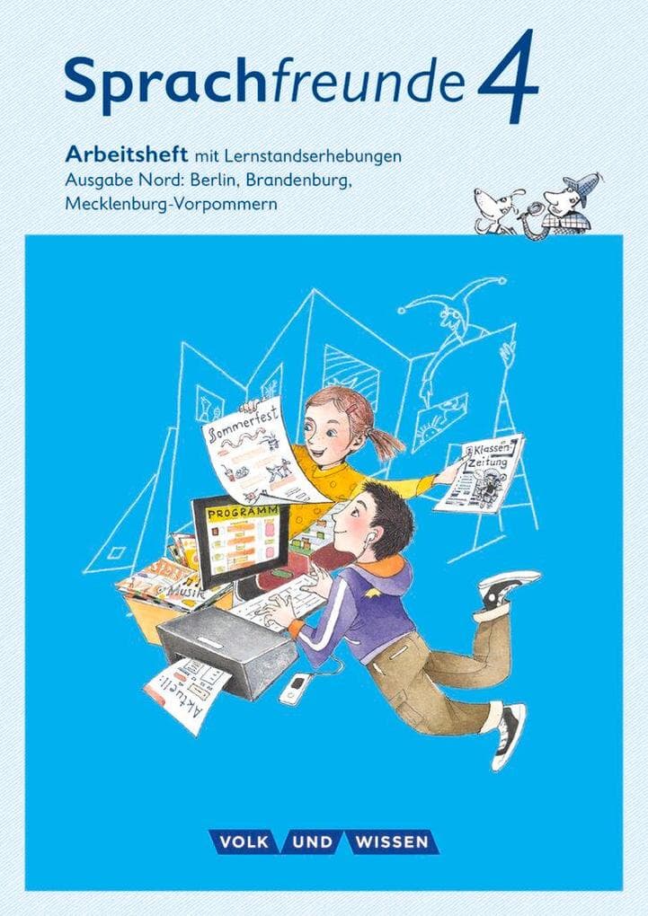 Sprachfreunde 4. Schuljahr - Ausgabe Nord (Berlin, Brandenburg, Mecklenburg-Vorpommern) - Arbeitsheft Schulausgangsschrift