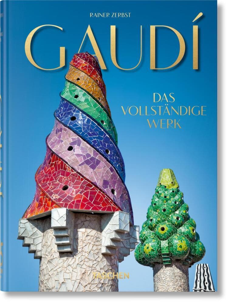 Gaudí. Das vollständige Werk. 40th Ed.