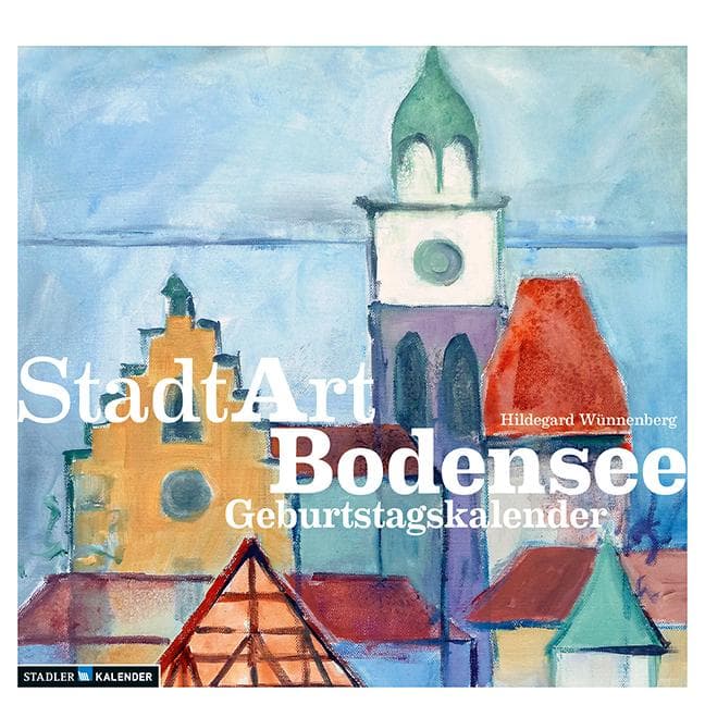 StadtArt Bodensee. Immerwährender Geburtstags- und Tischkalender