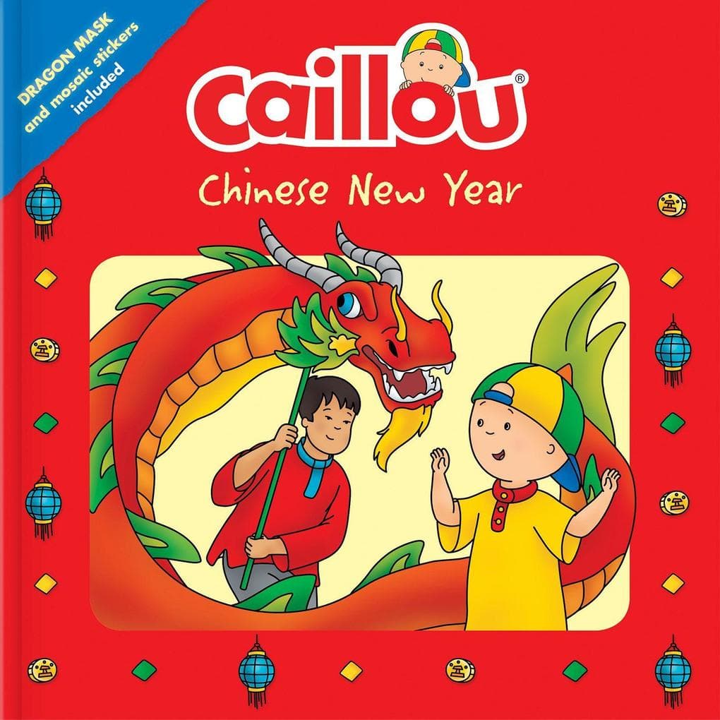 Caillou: Chinese New Year