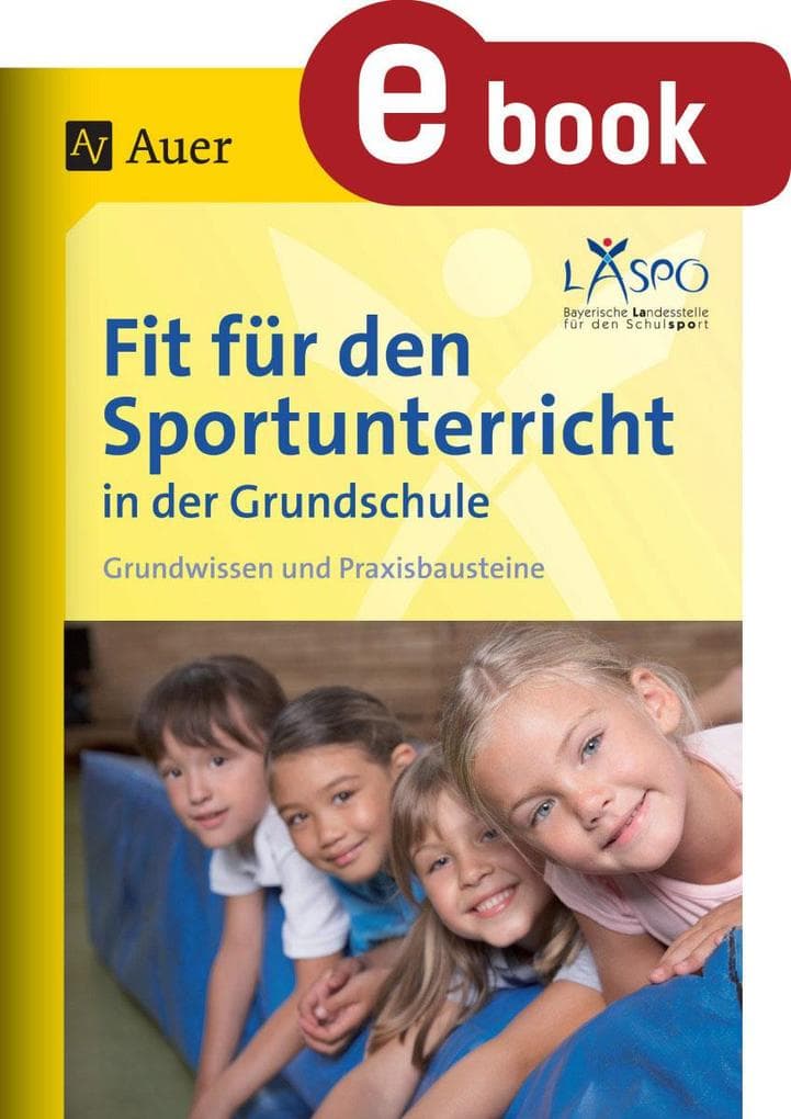 Fit für den Sportunterricht in der Grundschule