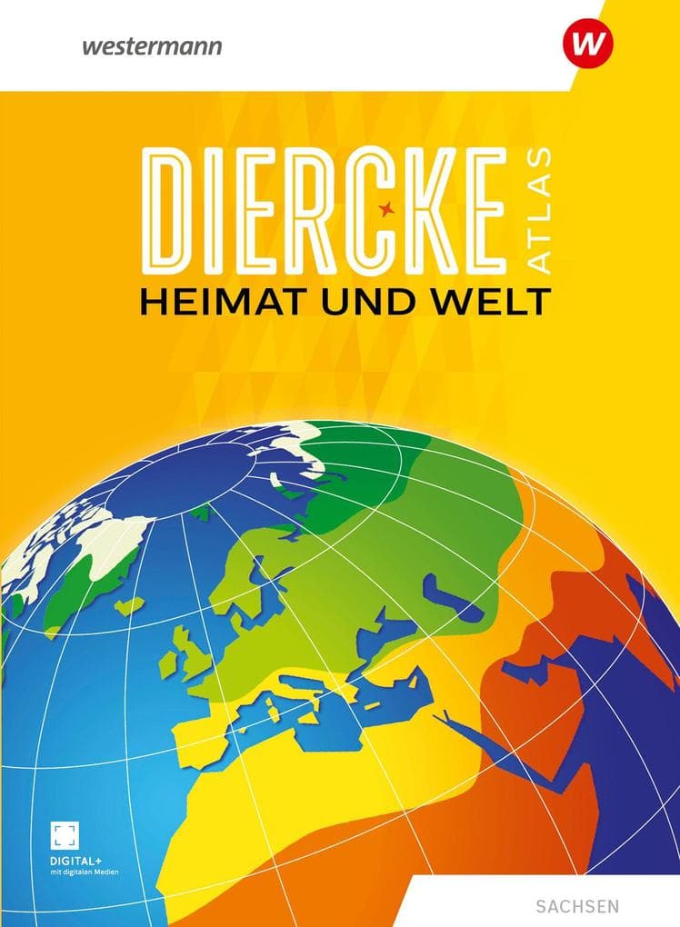 Heimat und Welt Weltatlas. Sachsen
