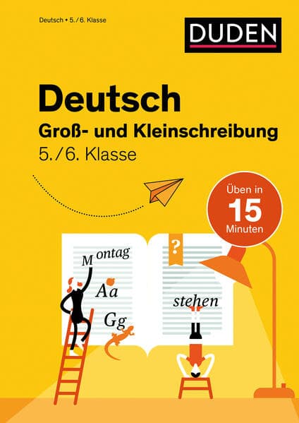 Deutsch in 15 Min - Groß- und Kleinschreibung 5./6. Klasse