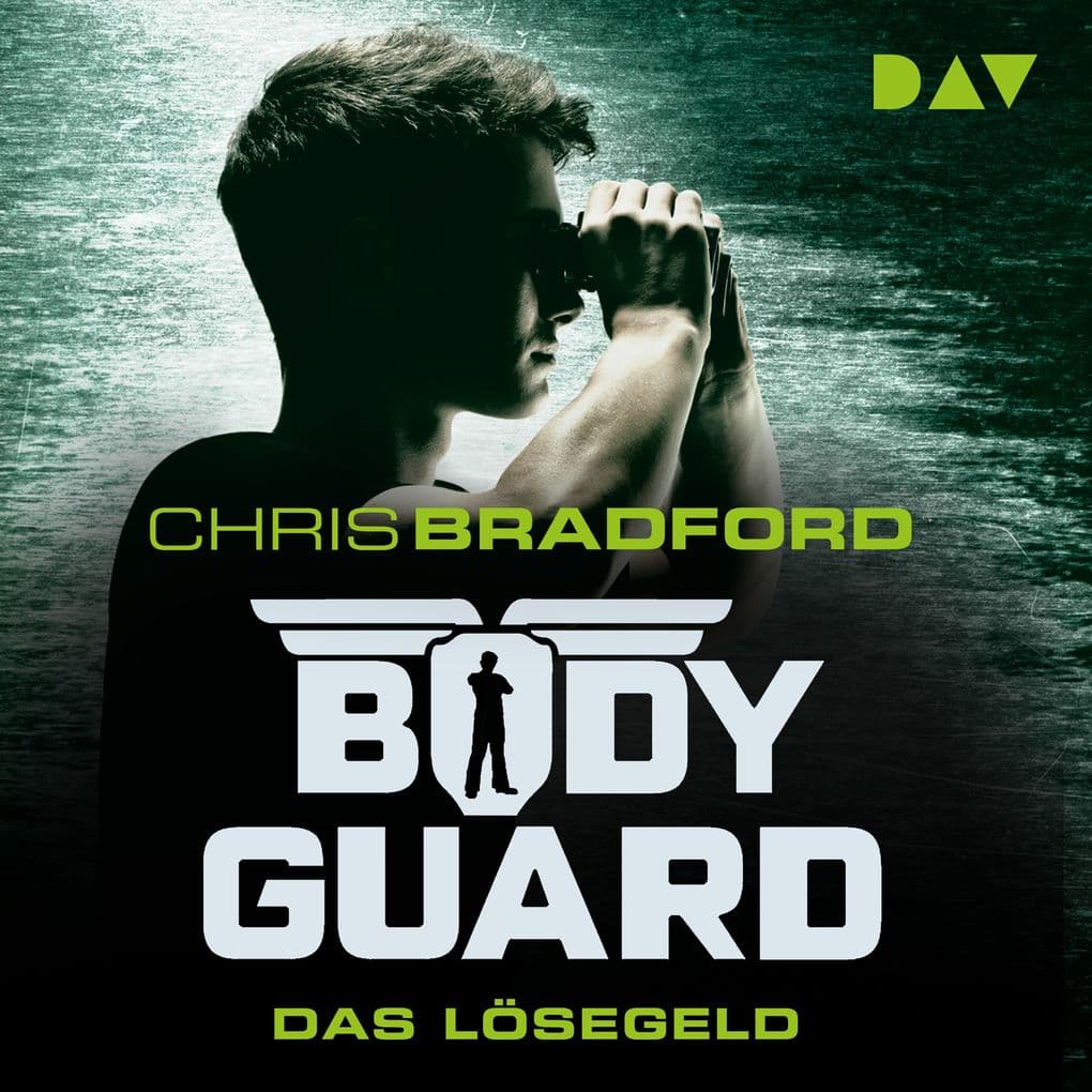 Bodyguard Teil 2: Das Lösegeld