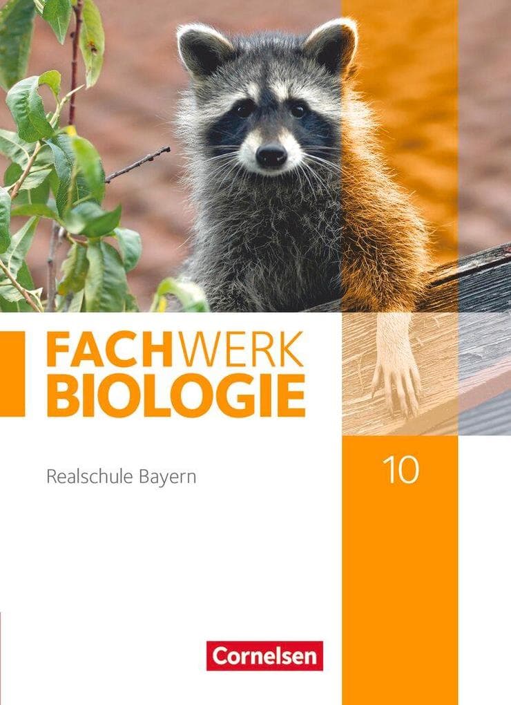 Fachwerk Biologie 10. Jahrgangsstufe - Realschule Bayern - Schülerbuch