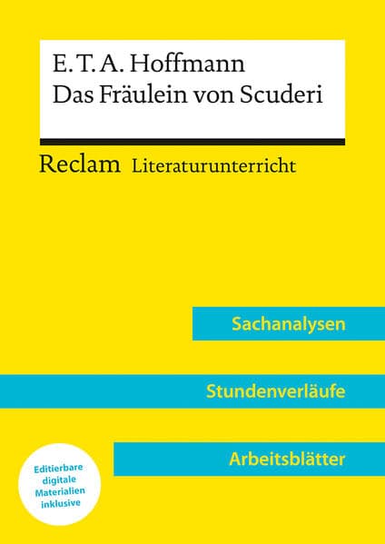 E.T.A. Hoffmann: Das Fräulein von Scuderi (Lehrerband) | Mit Downloadpaket (Unterrichtsmaterialien)
