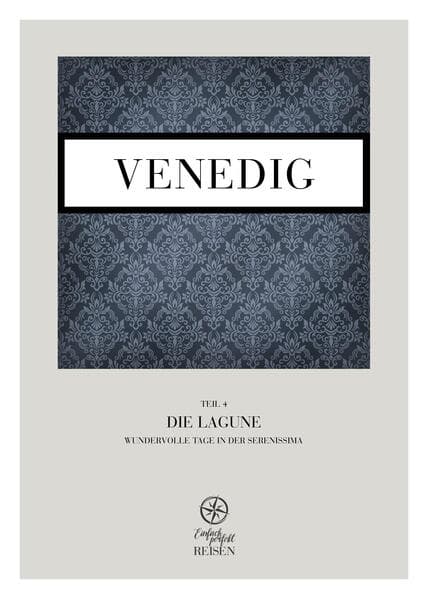 Venedig Teil 4 - Die Lagune