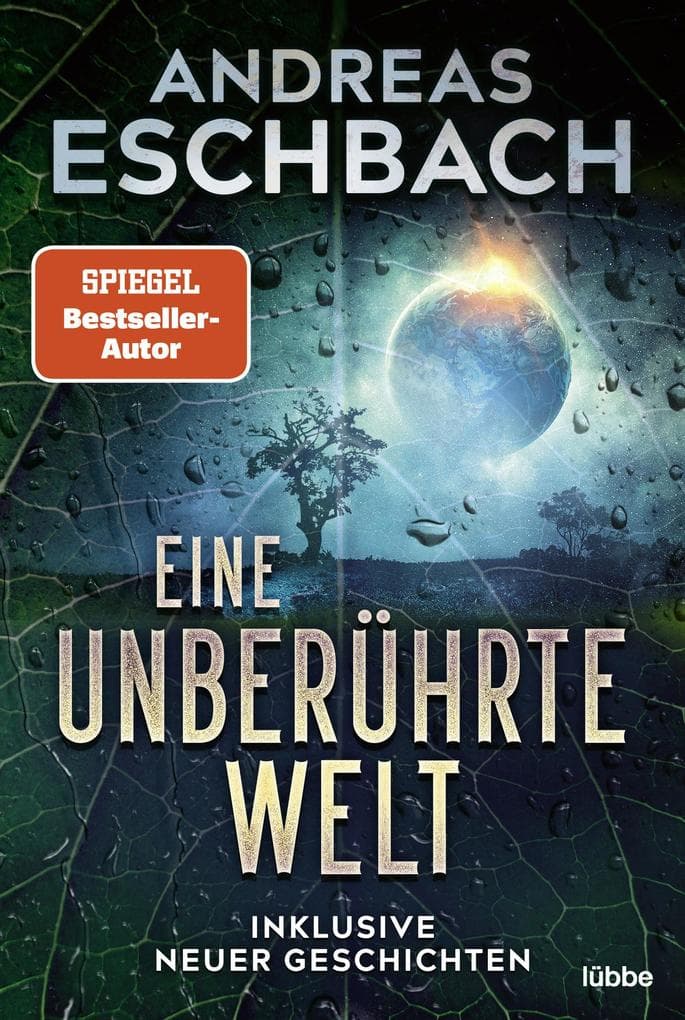 Eine unberührte Welt