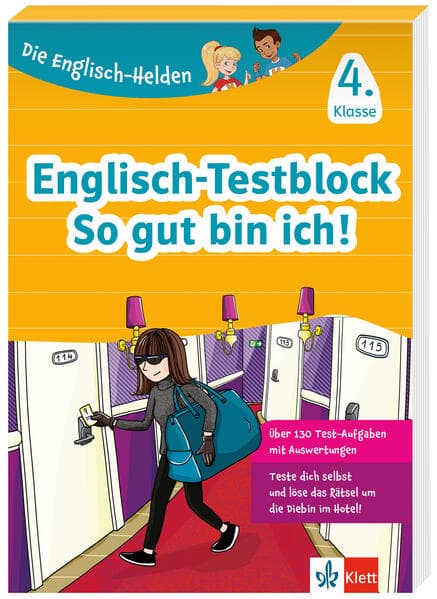Die Englisch-Helden Englisch-Testblock So gut bin ich! 4. Klasse