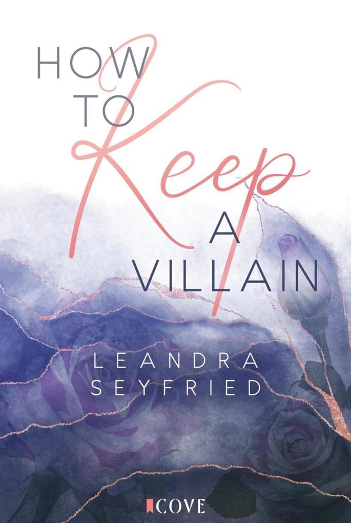 How to Keep a Villain (Chicago Love 2)