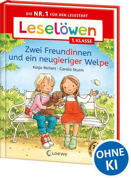 Leselöwen 1. Klasse - Zwei Freundinnen und ein neugieriger Welpe