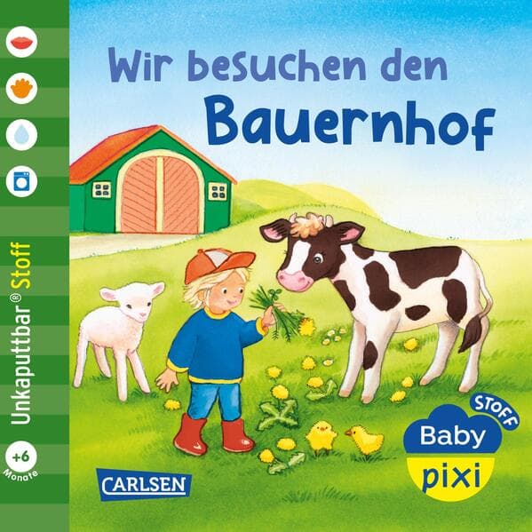 Baby Pixi (unkaputtbar) 167: Baby Pixi Stoff: Wir besuchen den Bauernhof