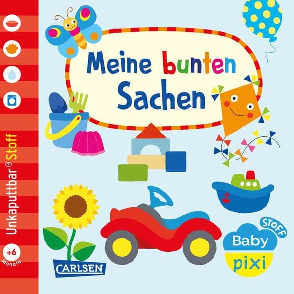 Baby Pixi (unkaputtbar) 166: Baby Pixi Stoff: Meine bunten Sachen