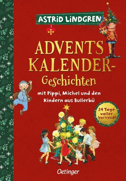 Adventskalender-Geschichten mit Pippi, Michel und den Kindern aus Bullerbü