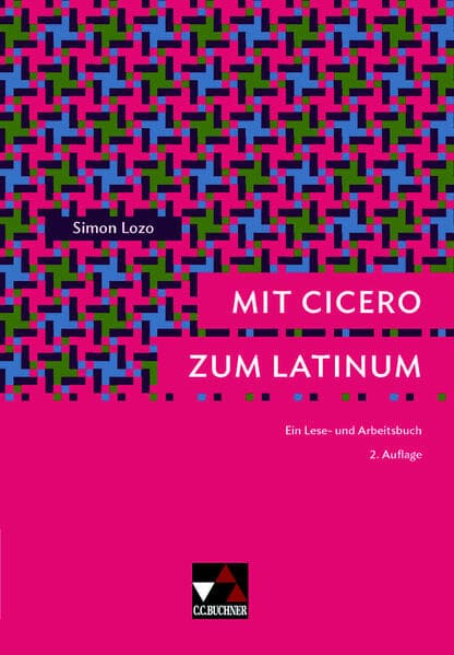 Mit Cicero zum Latinum