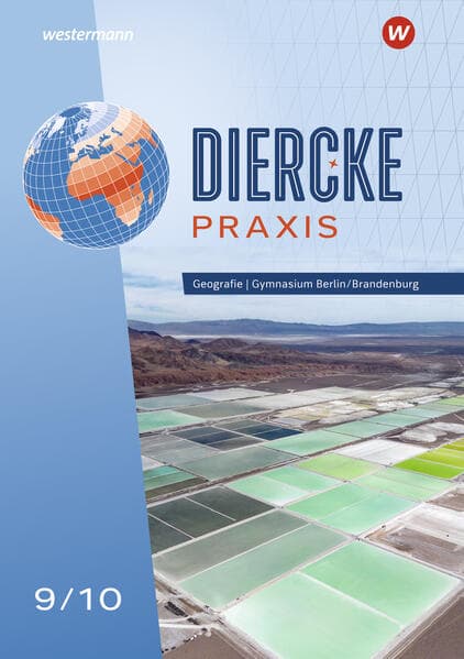 Diercke Praxis SI 9/10. Schulbuch. Für Gymnasien in Berlin und Brandenburg