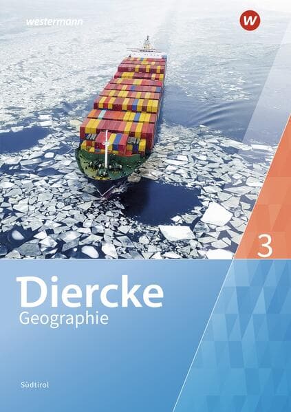 Diercke Geographie 3. Schulbuch. Südtirol Ausgabe 2023