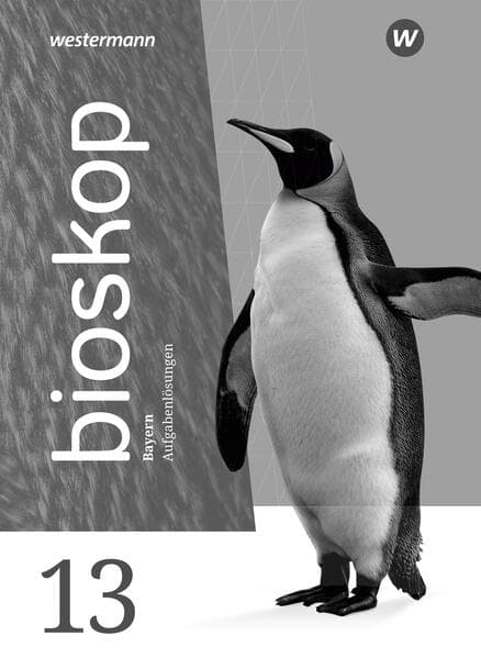 bioskop SII 13. Lösungen. Für Bayern