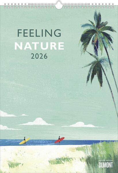 DUMONT - Rivers: Feeling Nature 2026 - Wandkalender 30x42 cm - Outdoor-Illustrationen von Henry Rivers, dekorative Poster im minimalistischen Design