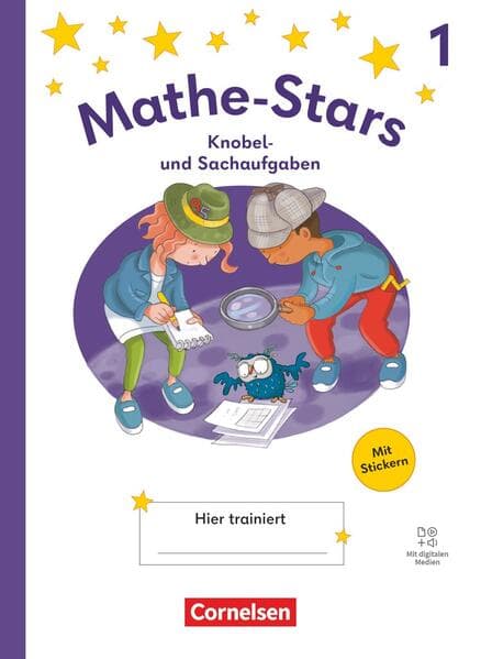 Mathe-Stars 1. Schuljahr - Knobel- und Sachaufgaben Ausgabe 2025 - Übungsheft