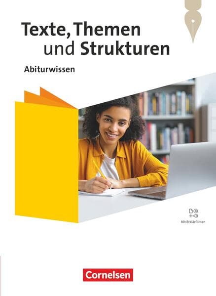 Texte, Themen und Strukturen - Abiturwissen Deutsch - Zu allen Ausgaben 2024 - Nachschlagewerk