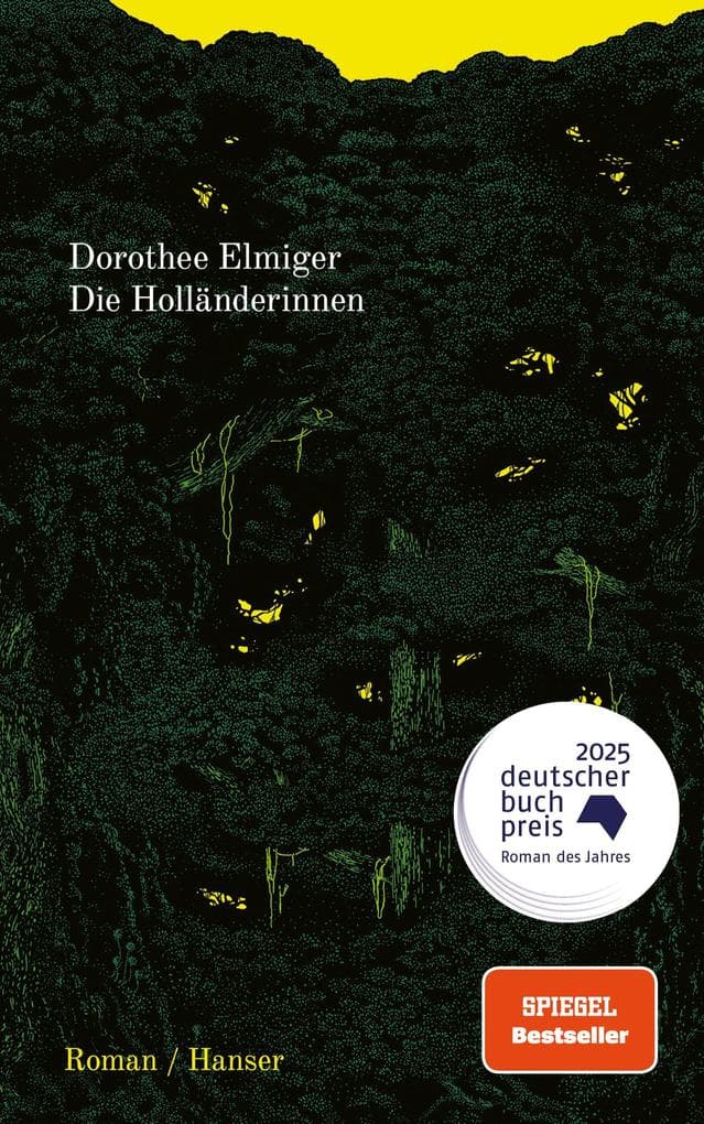 Dorothee Elmiger: Die Holländerinnen