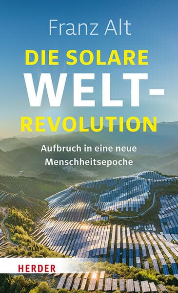 Die solare Weltrevolution