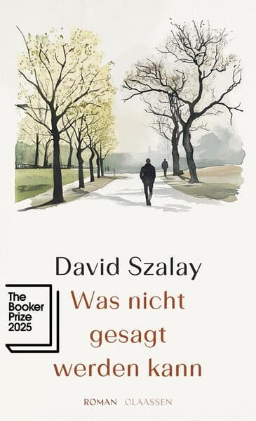 David Szalay: Was nicht gesagt werden kann