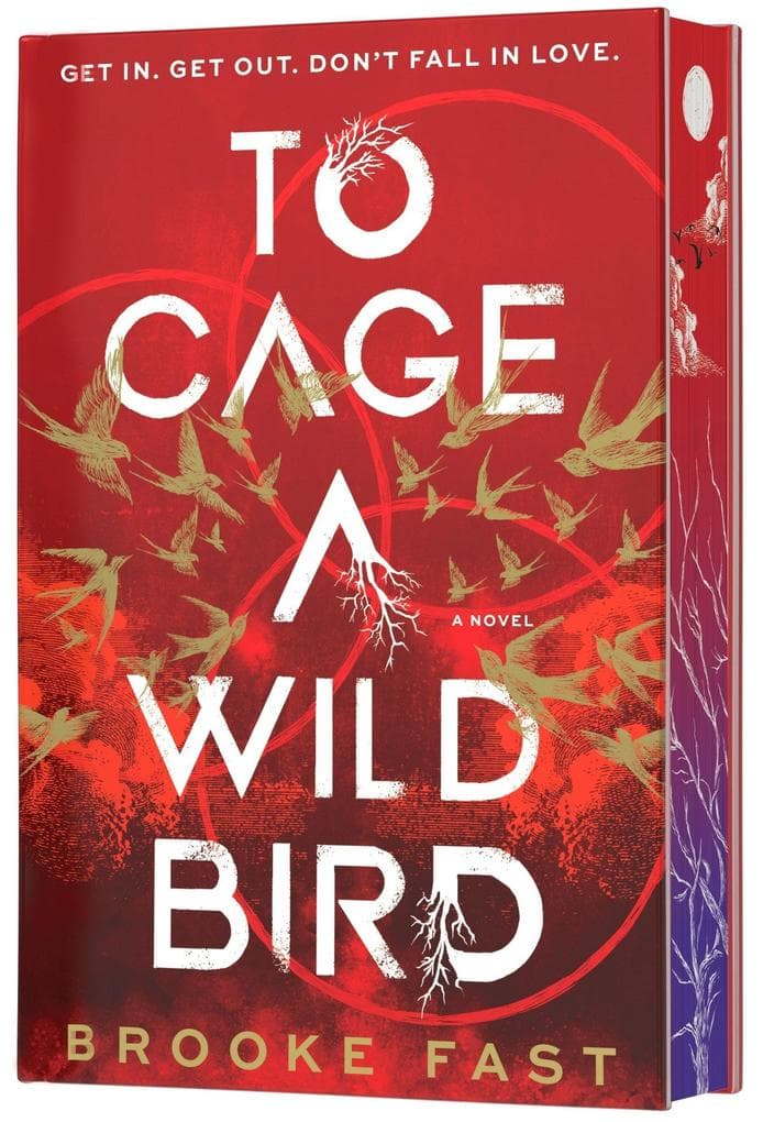 To Cage a Wild Bird (Deluxe Limited Edition)