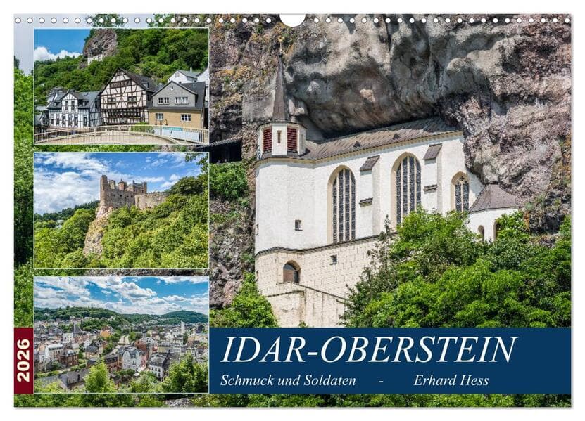 Idar-Oberstein - Schmuck und Soldaten (Wandkalender 2026 DIN A3 quer), CALVENDO Monatskalender