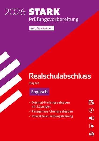 STARK Englisch - Realschulabschluss 2026 Bayern - Prüfungsvorbereitung inkl. Basistraining