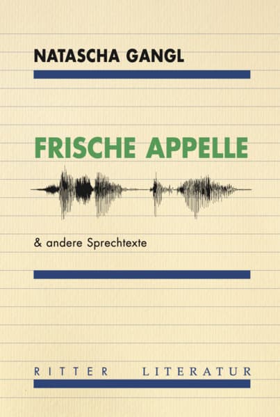 Natascha Gangl: Frische Apelle
