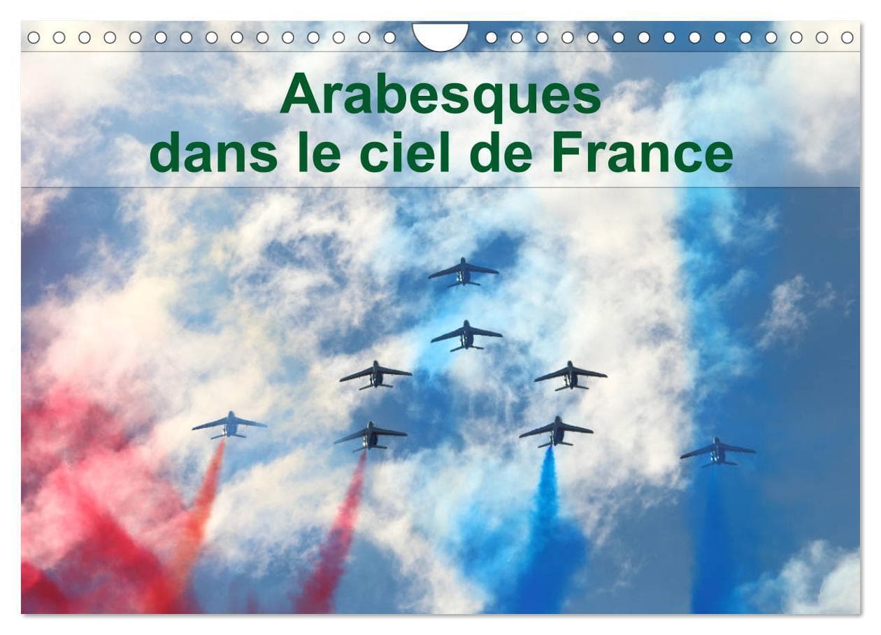 Arabesques dans le ciel de France (Calendrier mural 2026 DIN A4 vertical), CALVENDO calendrier mensuel