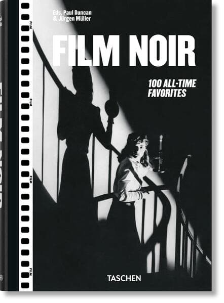 Film Noir. 100 All-Time Favorites